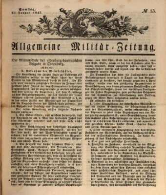 Allgemeine Militär-Zeitung Samstag 30. Januar 1847