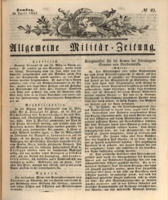 Allgemeine Militär-Zeitung Samstag 24. April 1847