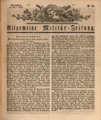 Allgemeine Militär-Zeitung Dienstag 18. Mai 1847