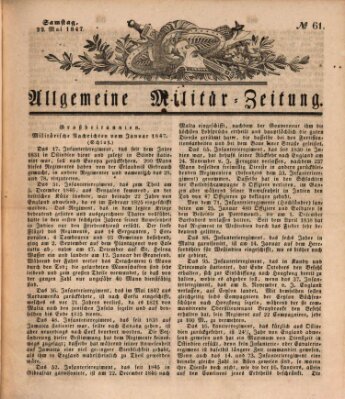 Allgemeine Militär-Zeitung Samstag 22. Mai 1847