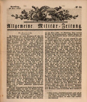 Allgemeine Militär-Zeitung Samstag 29. Mai 1847