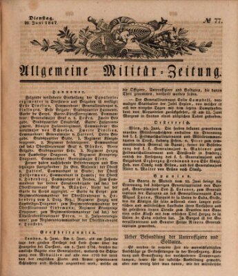 Allgemeine Militär-Zeitung Dienstag 29. Juni 1847