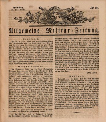 Allgemeine Militär-Zeitung Samstag 17. Juli 1847