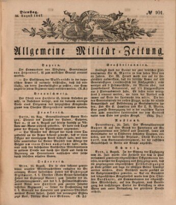 Allgemeine Militär-Zeitung Dienstag 24. August 1847