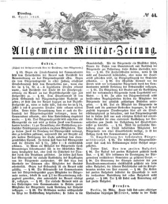 Allgemeine Militär-Zeitung Dienstag 11. April 1848