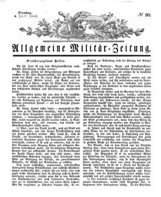 Allgemeine Militär-Zeitung Dienstag 4. Juli 1848