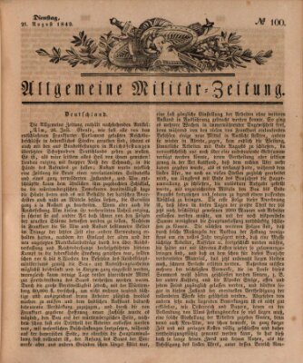 Allgemeine Militär-Zeitung Dienstag 21. August 1849