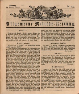 Allgemeine Militär-Zeitung Samstag 25. August 1849