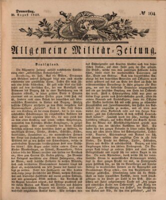 Allgemeine Militär-Zeitung Donnerstag 30. August 1849