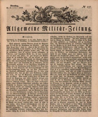 Allgemeine Militär-Zeitung Dienstag 23. Oktober 1849