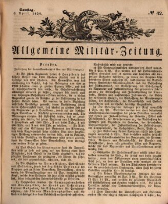 Allgemeine Militär-Zeitung Samstag 6. April 1850