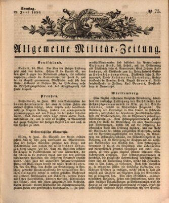 Allgemeine Militär-Zeitung Samstag 22. Juni 1850