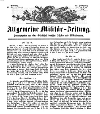 Allgemeine Militär-Zeitung Samstag 10. April 1858