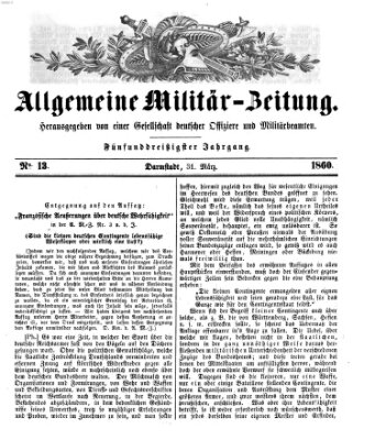 Allgemeine Militär-Zeitung Samstag 31. März 1860