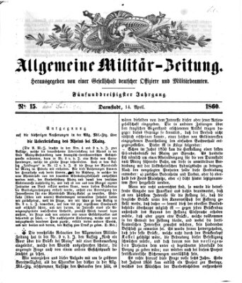 Allgemeine Militär-Zeitung Samstag 14. April 1860