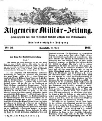 Allgemeine Militär-Zeitung Samstag 21. April 1860