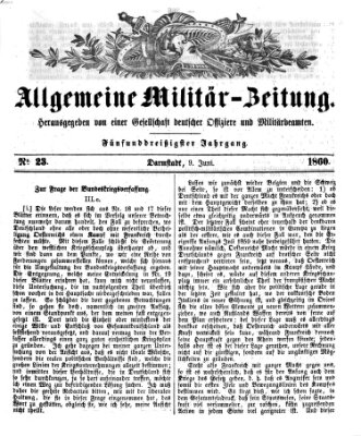 Allgemeine Militär-Zeitung Samstag 9. Juni 1860