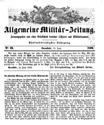 Allgemeine Militär-Zeitung Montag 25. Juni 1860