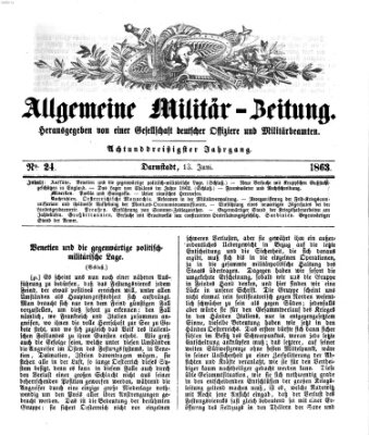 Allgemeine Militär-Zeitung Samstag 13. Juni 1863