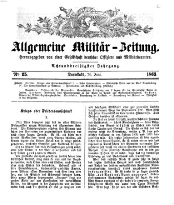 Allgemeine Militär-Zeitung Samstag 20. Juni 1863