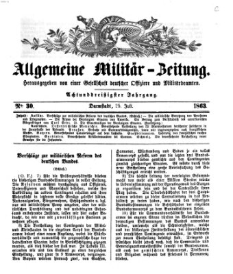 Allgemeine Militär-Zeitung Samstag 25. Juli 1863