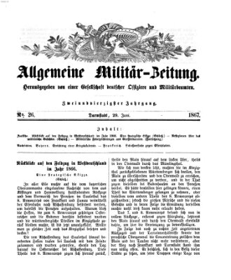 Allgemeine Militär-Zeitung Samstag 29. Juni 1867