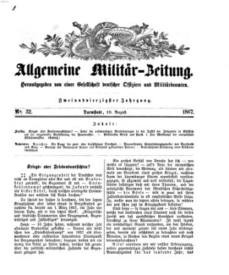 Allgemeine Militär-Zeitung Samstag 10. August 1867