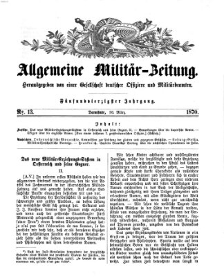 Allgemeine Militär-Zeitung Mittwoch 30. März 1870