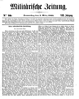 Militärische Zeitung (Militär-Zeitung) Donnerstag 1. März 1855