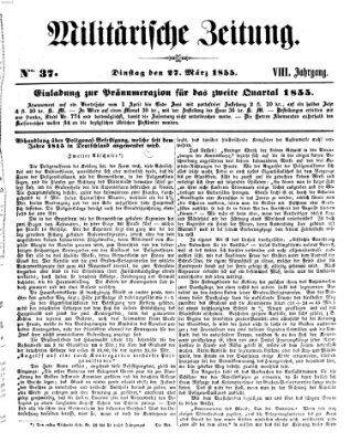 Militärische Zeitung (Militär-Zeitung) Dienstag 27. März 1855