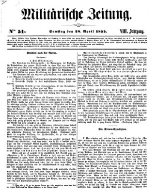 Militärische Zeitung (Militär-Zeitung) Samstag 28. April 1855