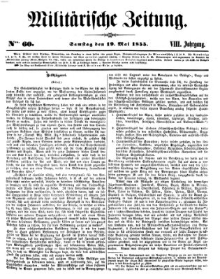 Militärische Zeitung (Militär-Zeitung) Samstag 19. Mai 1855