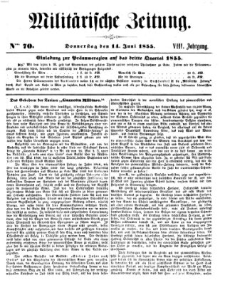 Militärische Zeitung (Militär-Zeitung) Donnerstag 14. Juni 1855