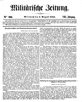 Militärische Zeitung (Militär-Zeitung) Mittwoch 1. August 1855