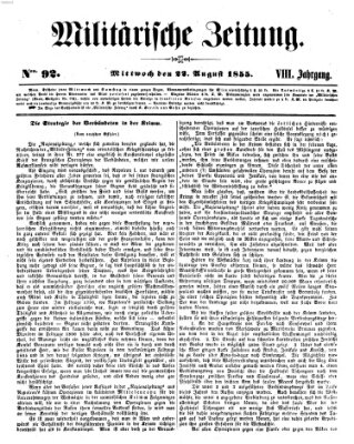 Militärische Zeitung (Militär-Zeitung) Mittwoch 22. August 1855