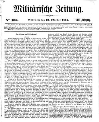 Militärische Zeitung (Militär-Zeitung) Mittwoch 10. Oktober 1855