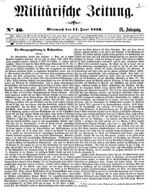 Militärische Zeitung (Militär-Zeitung) Mittwoch 11. Juni 1856