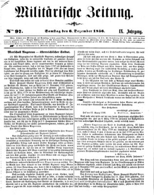Militärische Zeitung (Militär-Zeitung) Samstag 6. Dezember 1856