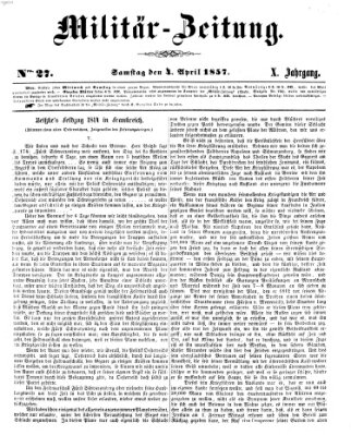 Militär-Zeitung Samstag 4. April 1857