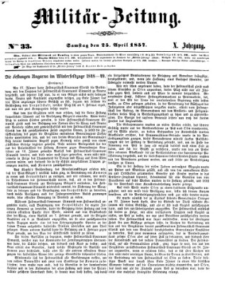 Militär-Zeitung Samstag 25. April 1857