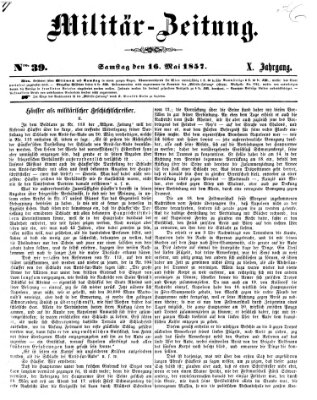 Militär-Zeitung Samstag 16. Mai 1857