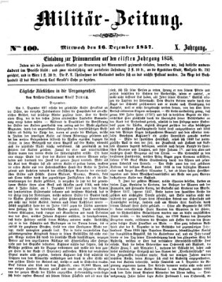 Militär-Zeitung Mittwoch 16. Dezember 1857