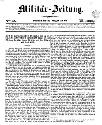 Militär-Zeitung Mittwoch 17. August 1859