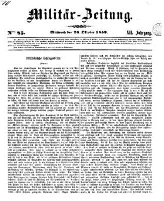 Militär-Zeitung Mittwoch 26. Oktober 1859