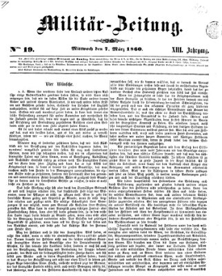 Militär-Zeitung Mittwoch 7. März 1860