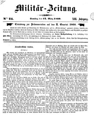 Militär-Zeitung Samstag 24. März 1860