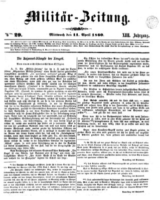 Militär-Zeitung Mittwoch 11. April 1860