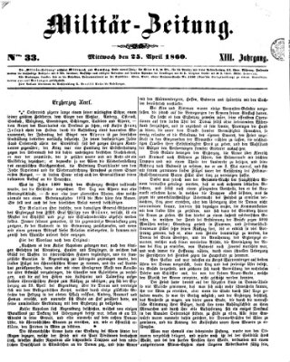 Militär-Zeitung Mittwoch 25. April 1860