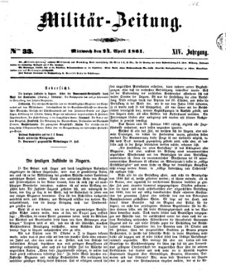 Militär-Zeitung Mittwoch 24. April 1861