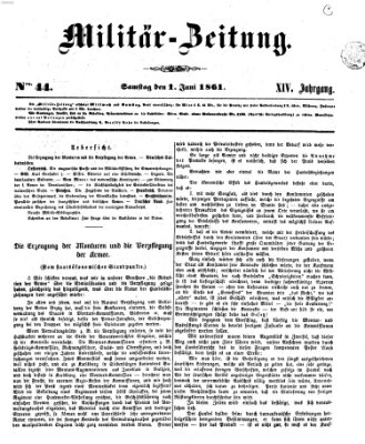 Militär-Zeitung Samstag 1. Juni 1861